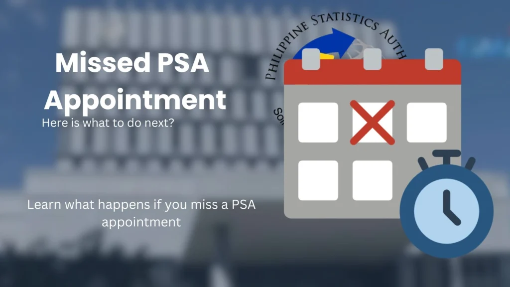 Missed PSA Appointment? | What Happens Next 6 Missed PSA Appointment shows what to do after missing a PSA appointment with the PSA logo.